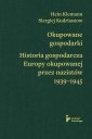 okłakda ebooka - Okupowane gospodarki. Historia