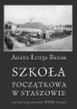 okłakda ebooka - Szkoła początkowa w Staszowie do