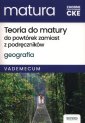 okładka podręcznika - Teoria do matury Matura 2025 Geografia