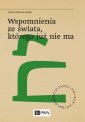 okłakda ebooka - Wspomnienia ze świata, którego