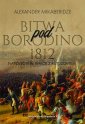 okłakda ebooka - Bitwa pod Borodino 1812. Napoleon