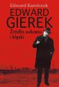 okłakda ebooka - Edward Gierek. Źródła sukcesu i