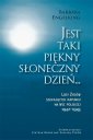 okłakda ebooka - Jest taki piękny słoneczny dzień.