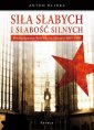 okłakda ebooka - Siła słabych i słabość silnych.