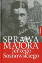 okłakda ebooka - Sprawa majora Jerzego Sosnowskiego