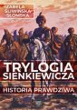 okłakda ebooka - Trylogia Sienkiewicza. Historia