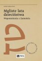 okłakda ebooka - Mgliste lata dzieciństwa Wspomnienia