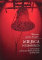 okłakda ebooka - Miejsca (nie)pamięci. O upamiętnianiu