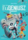 okładka książki - Nasz tata Eugeniusz. Robobot