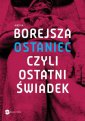 okłakda ebooka - Ostaniec, czyli ostatni świadek
