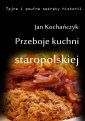 okłakda ebooka - Przeboje kuchni staropolskiej