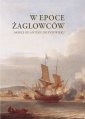 okłakda ebooka - W epoce żaglowców. Morze od antyku