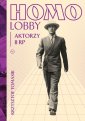 okładka książki - Homolobby. Aktorzy II RP