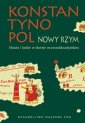 okłakda ebooka - Konstantynopol - Nowy Rzym. Miasto