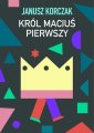 okłakda ebooka - Król Maciuś Pierwszy