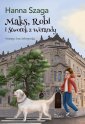 okłakda ebooka - Maks, Robi i Stworek z werandy