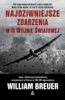 okładka książki - Najdziwniejsze zdarzenia w II wojnie