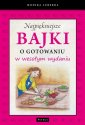 okłakda ebooka - Najpiękniejsze bajki o gotowaniu