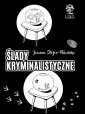 okłakda ebooka - Ślady kryminalistyczne