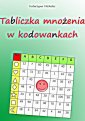 okłakda ebooka - Tabliczka mnożenia w kodowankach