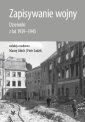 okłakda ebooka - Zapisywanie wojny. Dzienniki z