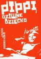 okładka książki - Pippi. Dziwne dziecko