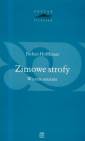 okładka książki - Zimowe strofy. Wiersze ostatnie.