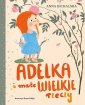 okłakda ebooka - Adelka i małe WIELKIE rzeczy
