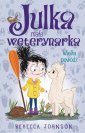 okłakda ebooka - Julka – mała weterynarka. Tom 11.