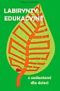 okłakda ebooka - Labirynty edukacyjne z zadaniami