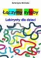 okłakda ebooka - Łączymy sylaby. Labirynty dla dzieci