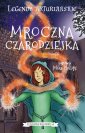 okłakda ebooka - Legendy arturiańskie. Tom 2. Mroczna