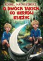 okłakda ebooka - O dwóch takich co ukradli księżyc