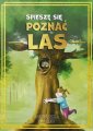 okłakda ebooka - Spieszę się poznać las