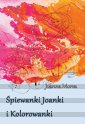 okłakda ebooka - Śpiewanki Joanki i kolorowanki