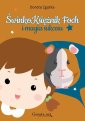 okłakda ebooka - ŚwinkoKsiężnik Foch i magia sukcesu