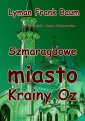 okłakda ebooka - Szmaragdowe miasto Krainy Oz