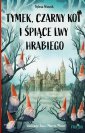 okłakda ebooka - Tymek, Czarny Kot i śpiące lwy