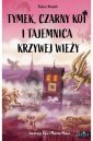 okłakda ebooka - Tymek, Czarny Kot i tajemnica Krzywej