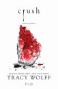 okłakda ebooka - Crush. Zniszczenie