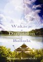 okłakda ebooka - Lato z Dariuszem i Balladą