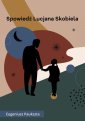 okłakda ebooka - Spowiedź Lucjana Skobiela