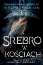 okłakda ebooka - Srebro w kościach