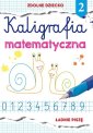 okłakda ebooka - Kaligrafia matematyczna 2. Ładnie