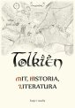 okłakda ebooka - Tolkien – mit, historia, literatura