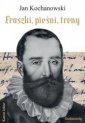 okładka książki - Fraszki, pieśni, treny