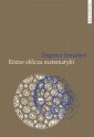 okłakda ebooka - Różne oblicza matematyki. Matematyka