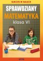 okłakda ebooka - Sprawdziany Matematyka. Klasa VI.