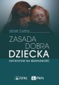 okłakda ebooka - Zasada dobra dziecka. Antidotum