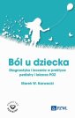 okłakda ebooka - Ból u dziecka. Diagnostyka i leczenie